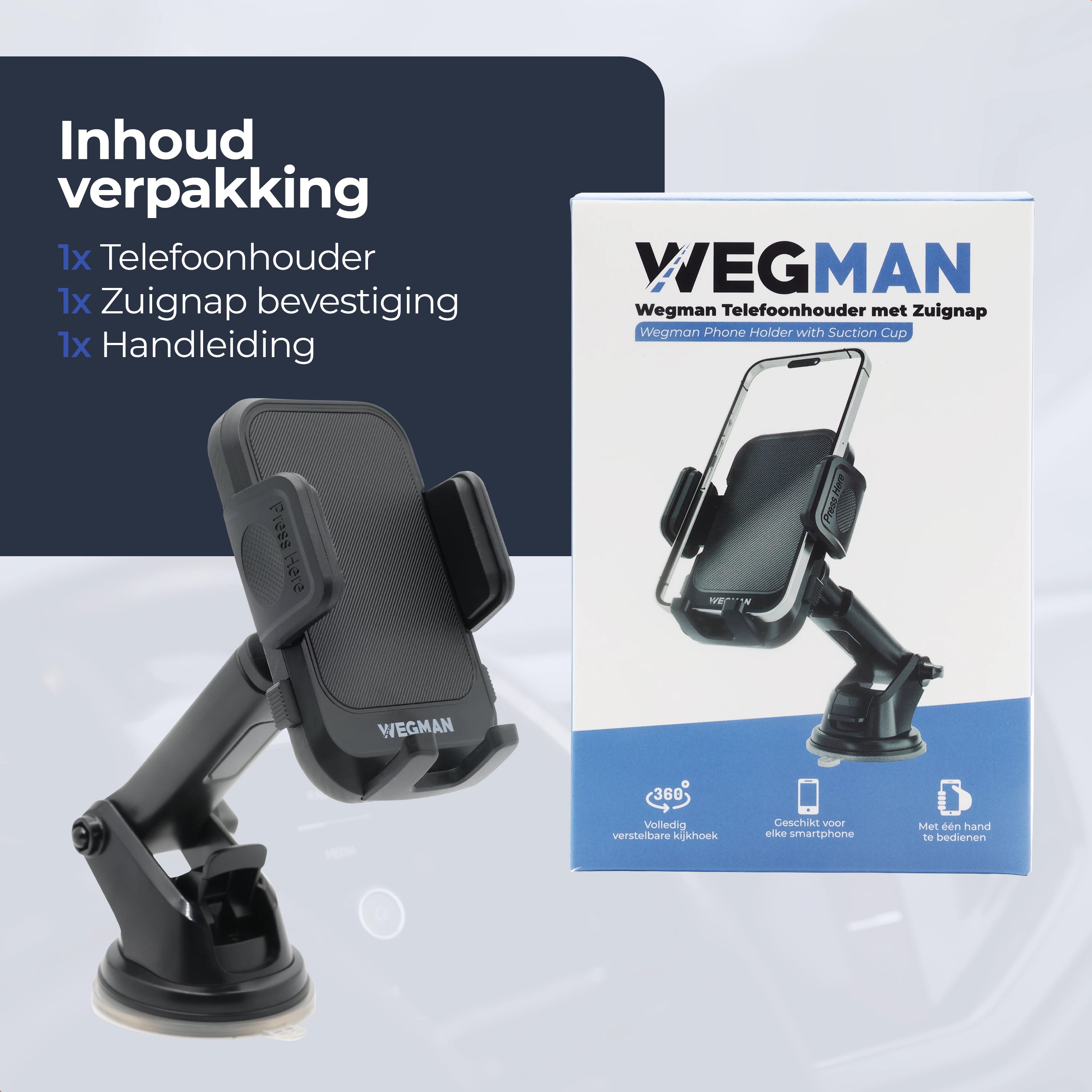 Verpakkingsinhoud Wegman telefoonhouder auto zuignap: houder, zuignap bevestiging en handleiding